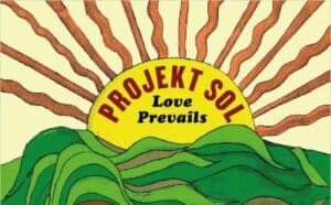 Projekt SOL - Love Prevails